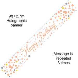 Oaktree Birthday Rose Gold Fizz Banner 2.7m