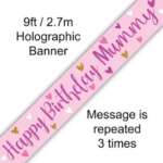 Oaktree Happy Birthday Mummy Banner 2.74m