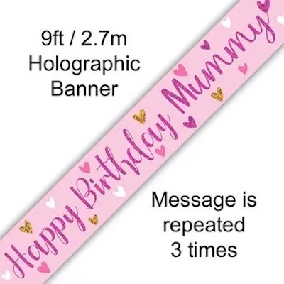Oaktree Happy Birthday Mummy Banner 2.74m